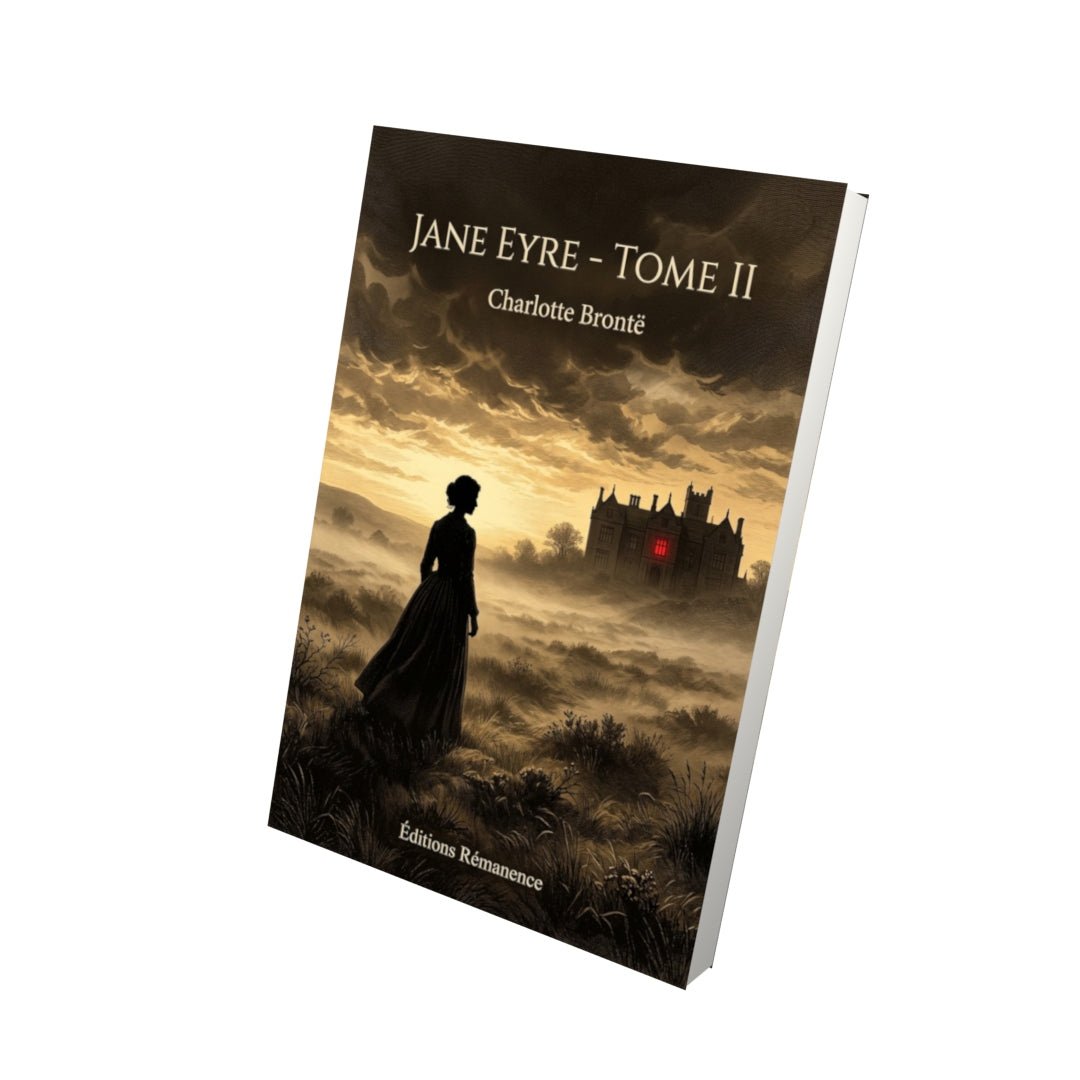 Livre Jane Eyre - Tome II par Charlotte Brontë - Vue 3D - Editions Remanence