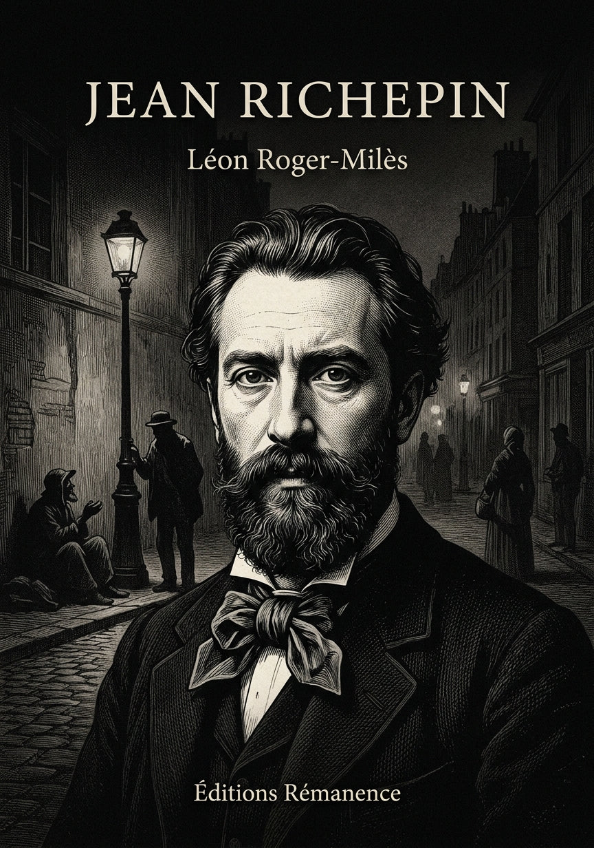 Livre Jean Richepin par Léon Roger-Milès - Couverture - Editions Remanence