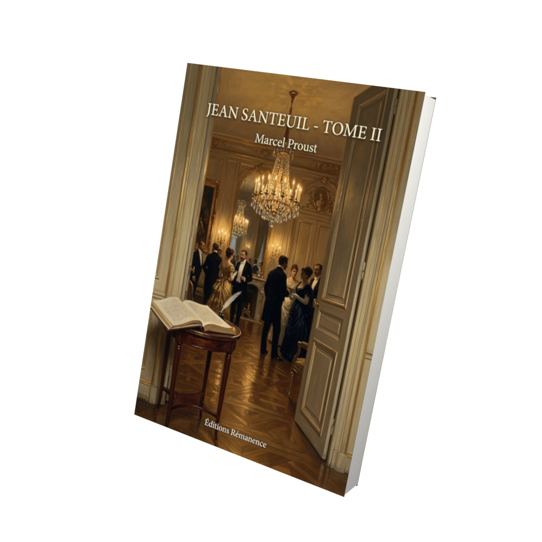 Livre Jean Santeuil - Tome II par Marcel Proust - Vue 3D - Editions Remanence