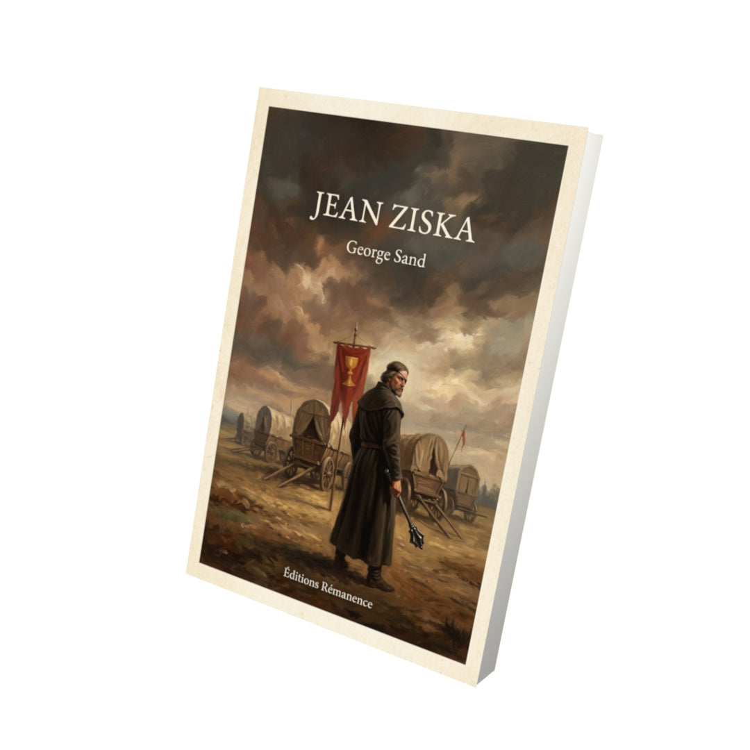 Livre Jean Ziska - George Sand - Vue 3D - Editions Remanence