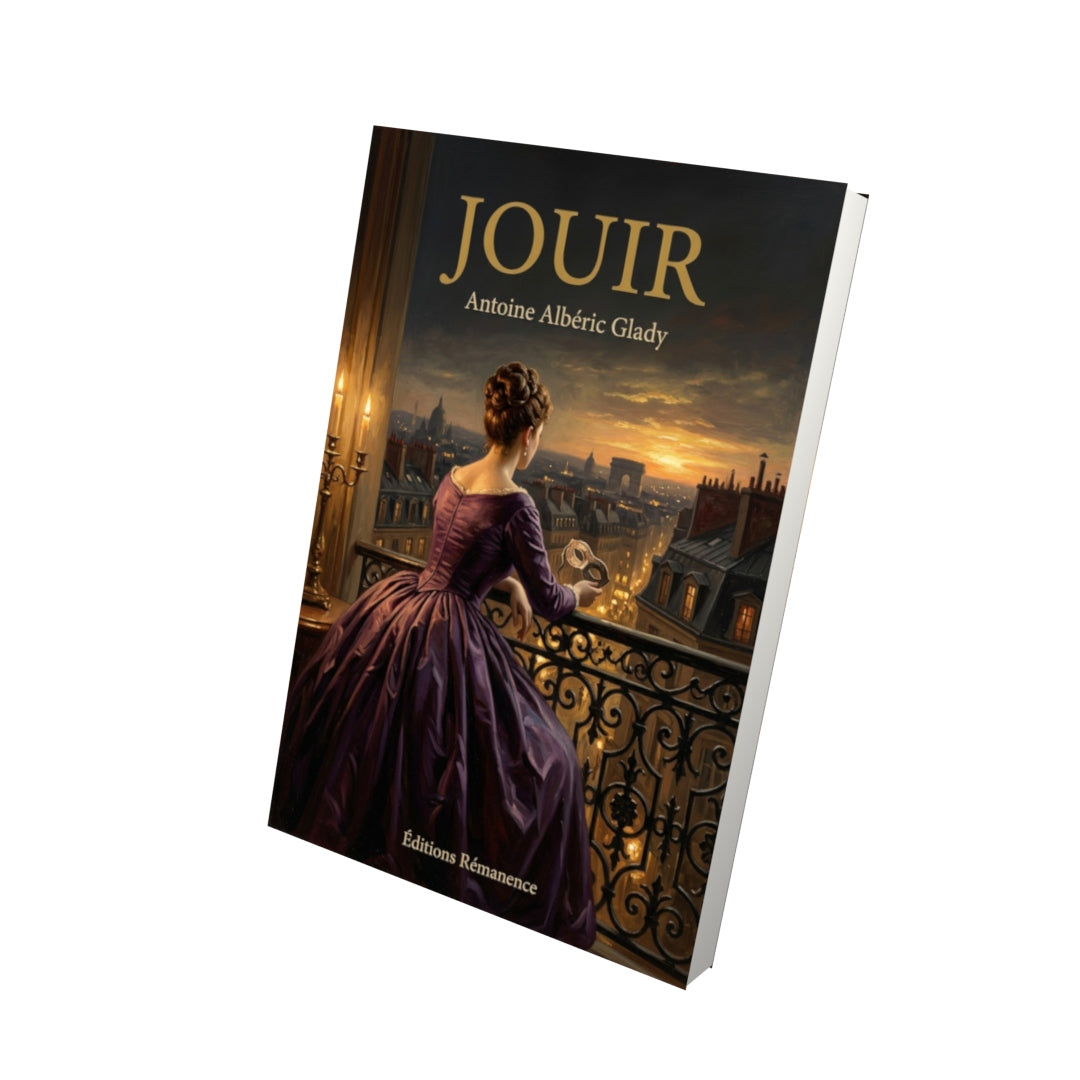 Livre Jouir par Antoine Albéric Glady - Vue 3D - Editions Remanence