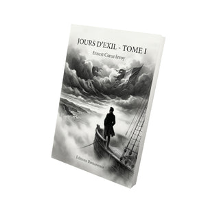 Jours d’Exil - Tome I - Ernest Cœurderoy