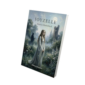Joyzelle - Maurice Maeterlinck