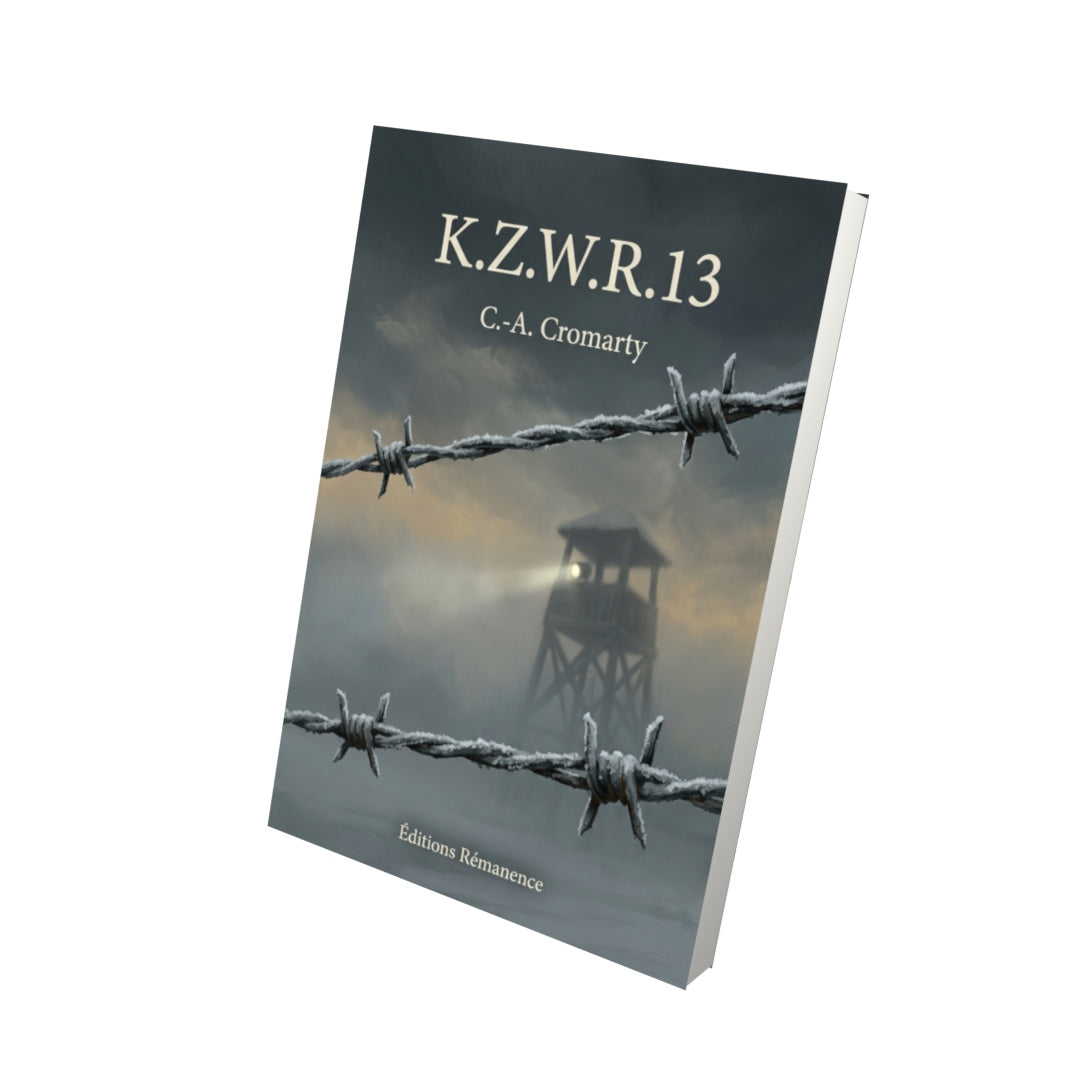 Livre K.Z.W.R.13 par C.-A. Cromarty - Vue 3D - Editions Remanence
