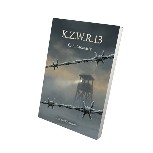Livre K.Z.W.R.13 par C.-A. Cromarty - Vue 3D - Editions Remanence
