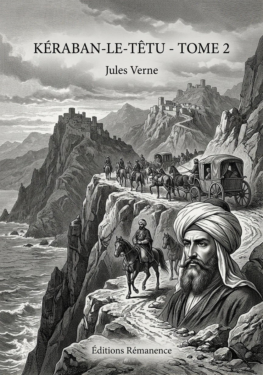 Livre Kéraban-le-Têtu - Tome 2 par Jules Verne - Couverture - Editions Remanence