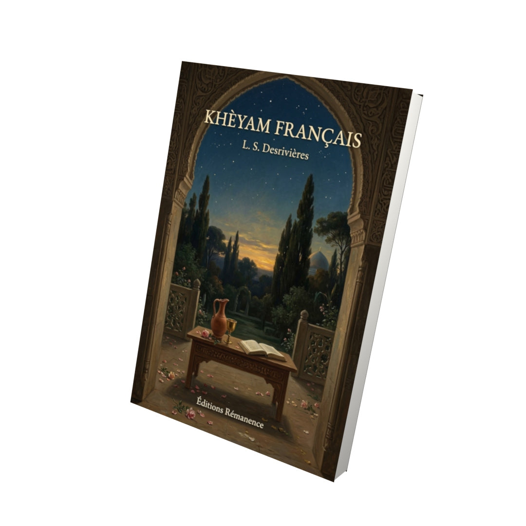 Livre Khèyam français par L. S. Desrivières - Vue 3D - Editions Remanence