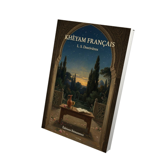 Livre Khèyam français par L. S. Desrivières - Vue 3D - Editions Remanence