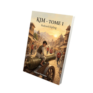 Kim - Tome 1 - Rudyard Kipling