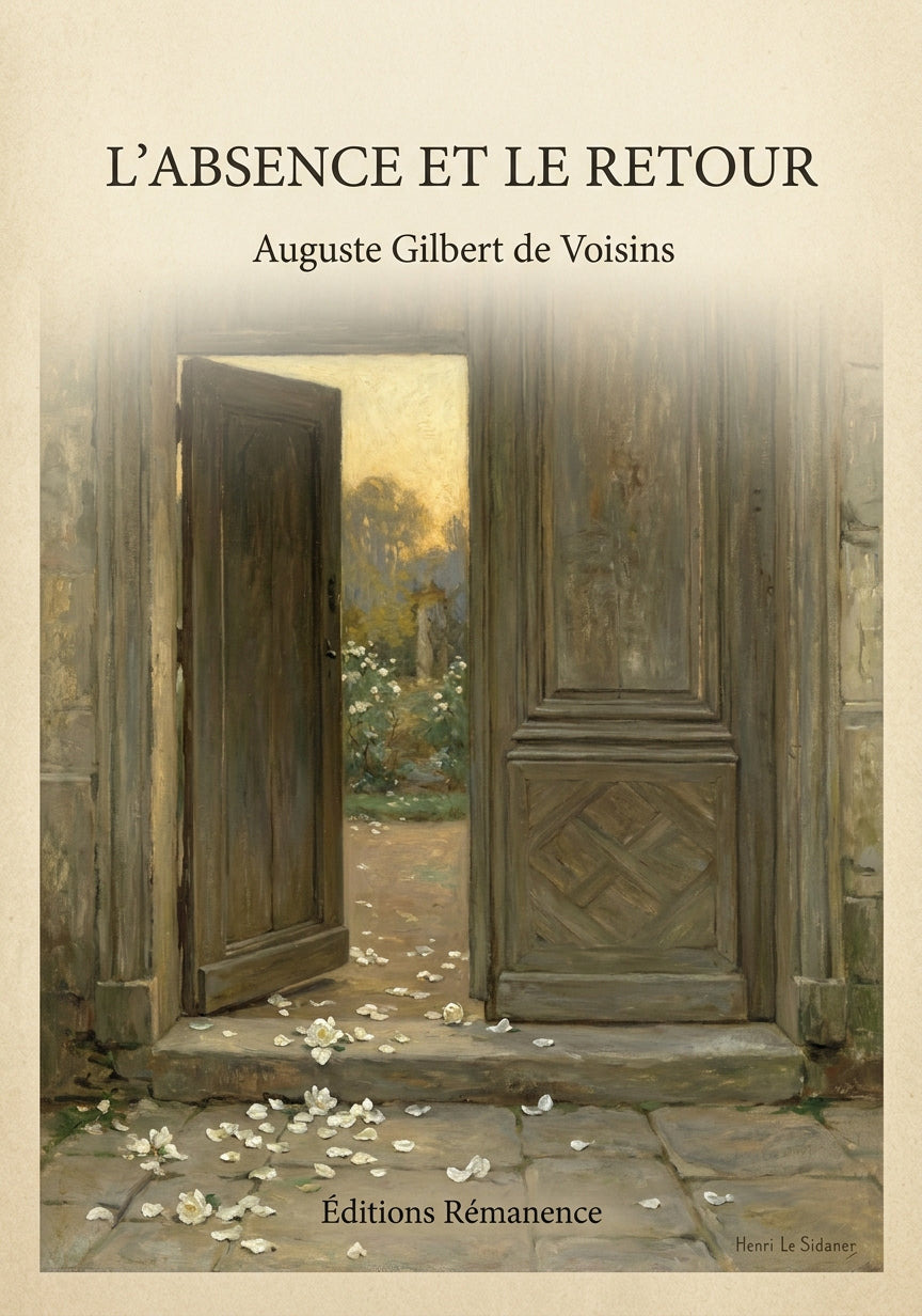 L'absence et le retour - Auguste Gilbert de Voisins (Couverture)