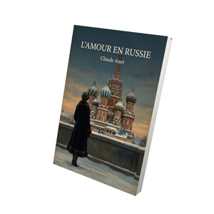 L'amour en Russie - Claude Anet