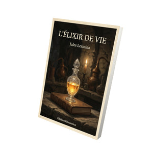 L'élixir de vie - Jules Lermina