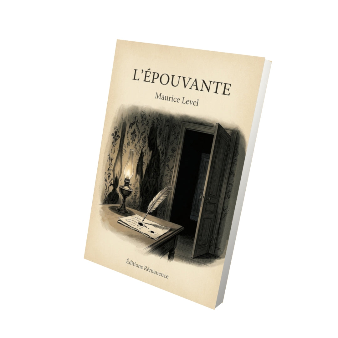 Livre L'épouvante - Maurice Level - Vue 3D - Editions Remanence