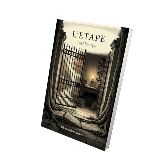 Livre L'Etape - Paul Bourget - Vue 3D - Editions Remanence