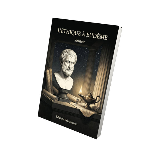 Livre L'éthique à Eudème - Aristote - Vue 3D - Editions Remanence