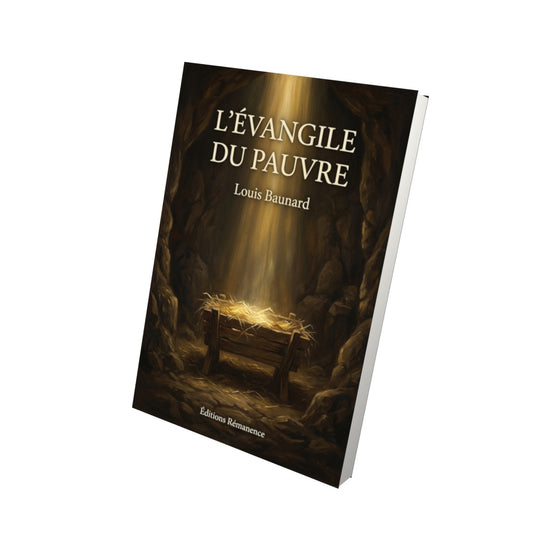 Livre L'évangile du pauvre - Louis Baunard - Vue 3D - Editions Remanence