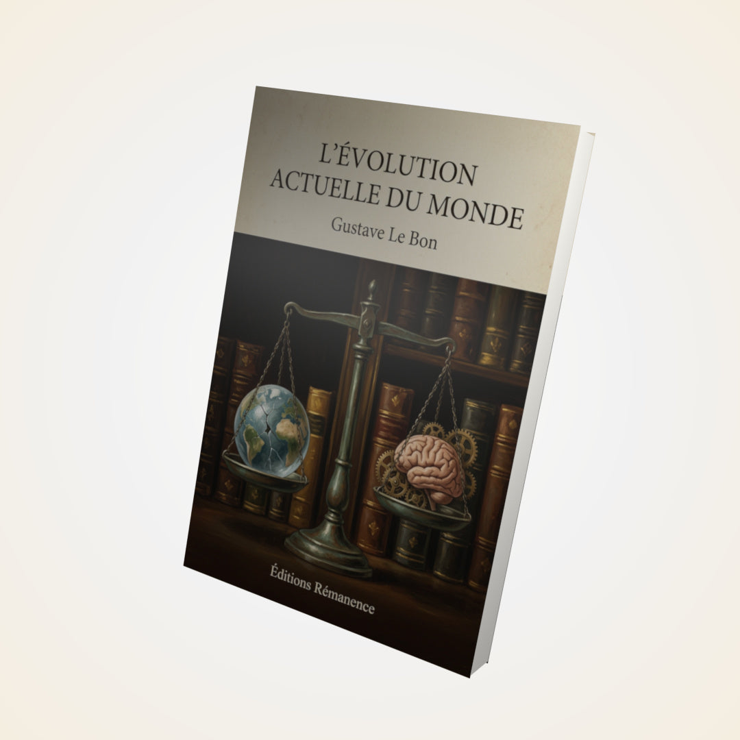 Livre L'évolution actuelle du monde - Gustave Le Bon - Couverture 3D