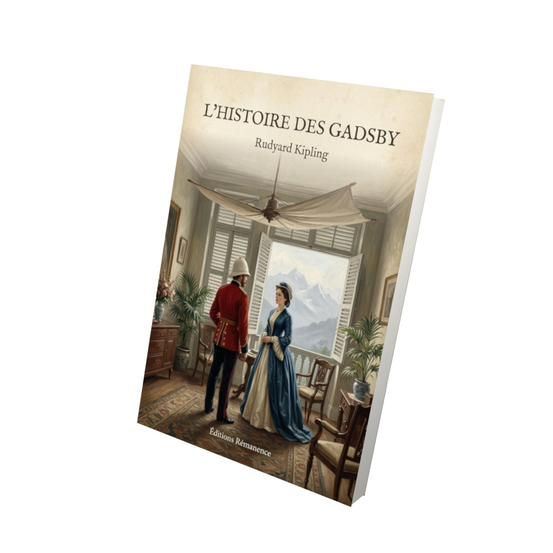 Livre L'histoire des Gadsby - Rudyard Kipling - Vue 3D - Editions Remanence