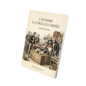 L'homme à l'oreille cassée - Edmond About