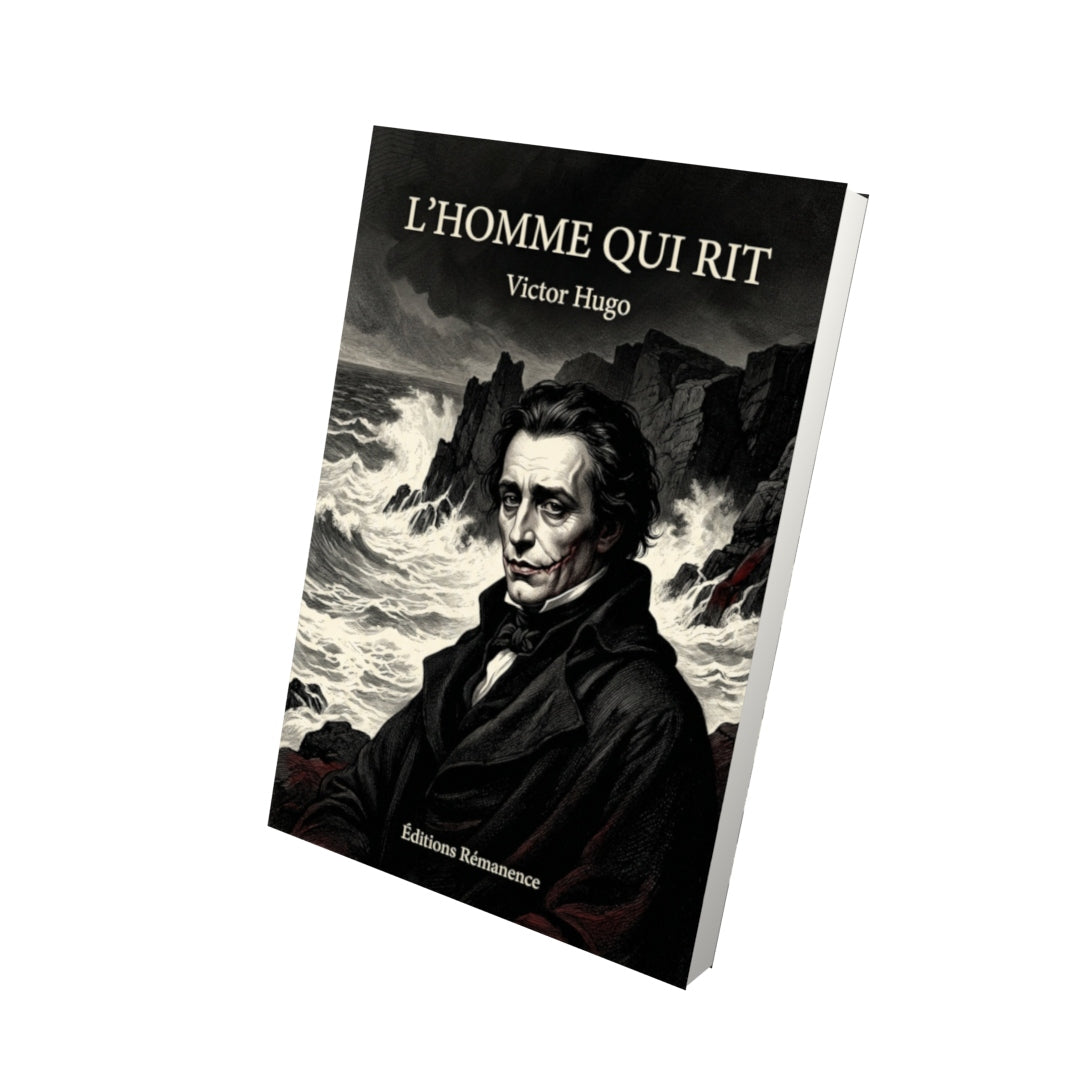 Livre L'homme qui rit - Victor Hugo - Vue 3D - Editions Remanence