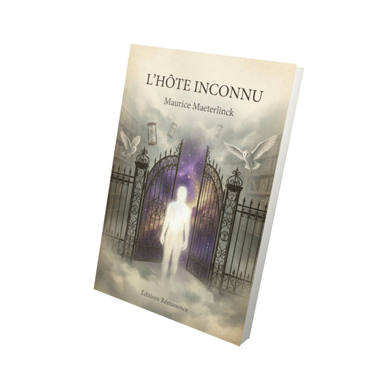 Livre L'hôte inconnu - Maurice Maeterlinck - Vue 3D - Editions Remanence