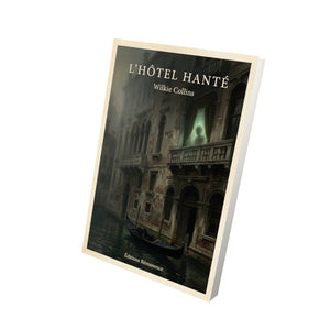 L'hôtel hanté - Wilkie Collins