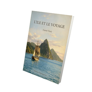 L'Ile et le voyage - Daniel Thaly