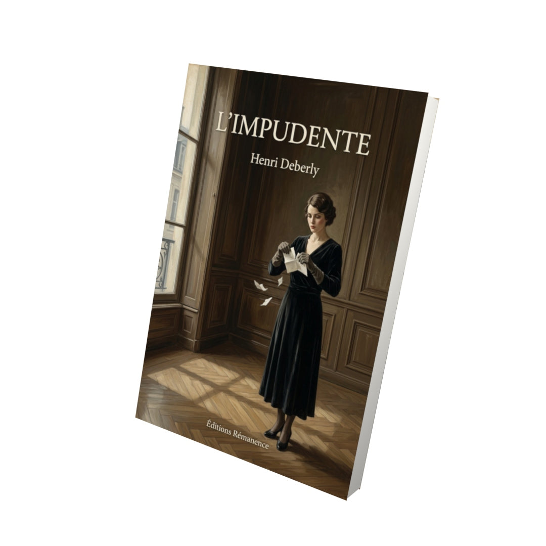 Livre L'impudente - Henri Deberly - Vue 3D - Editions Remanence