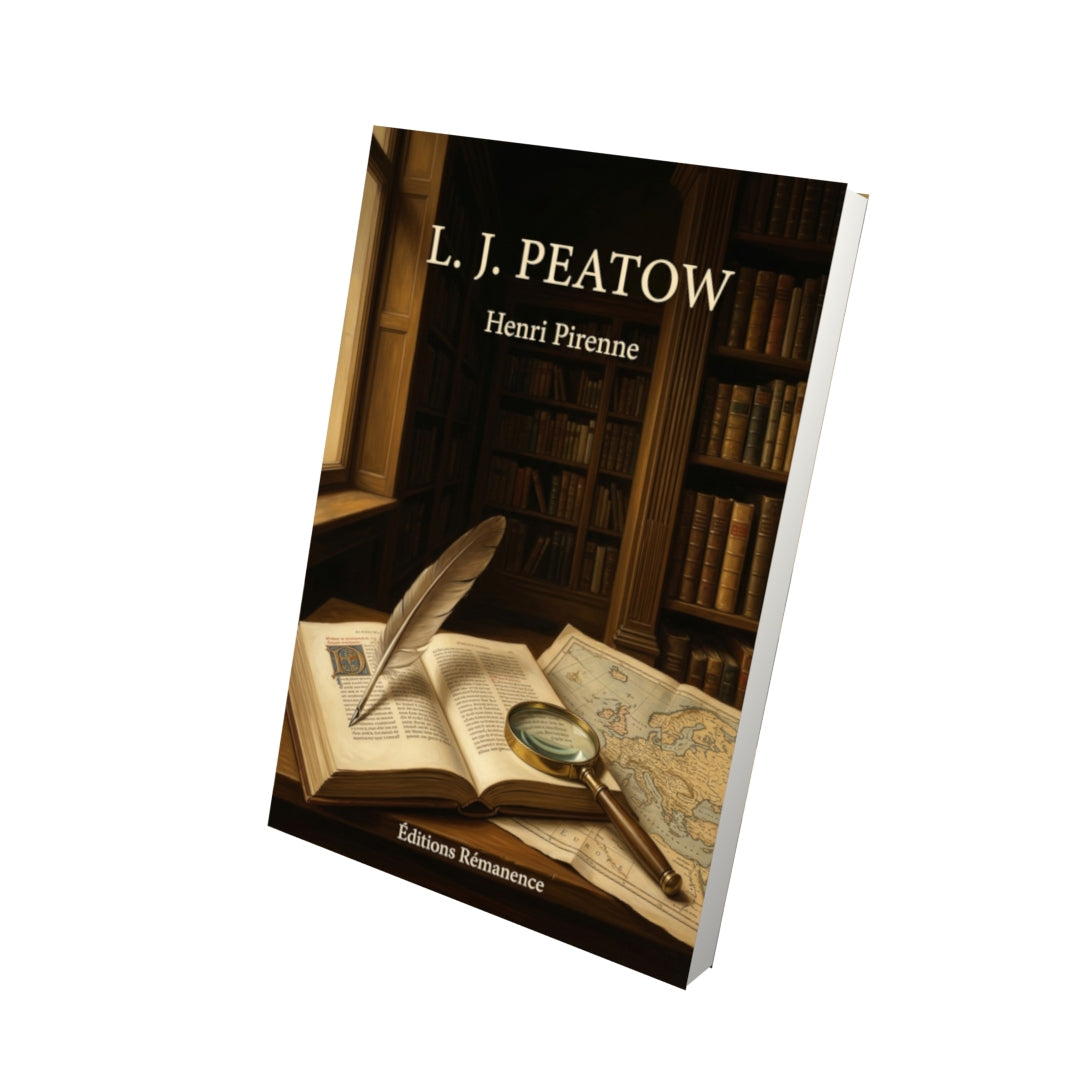 Livre L. J. Peatow par Henri Pirenne - Vue 3D - Editions Remanence