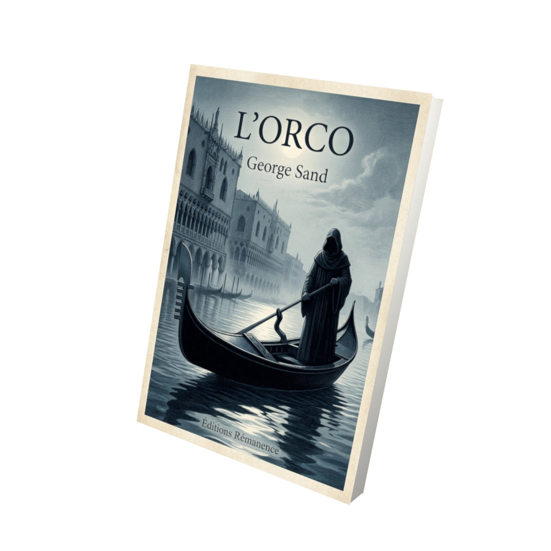 Livre L'Orco - George Sand - Vue 3D - Editions Remanence