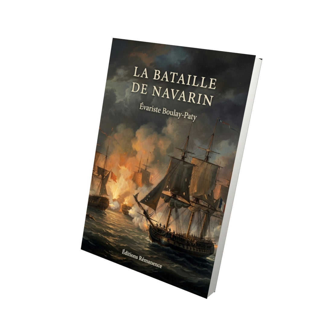 Livre La Bataille de Navarin par Évariste Boulay-Paty - Vue 3D - Editions Remanence