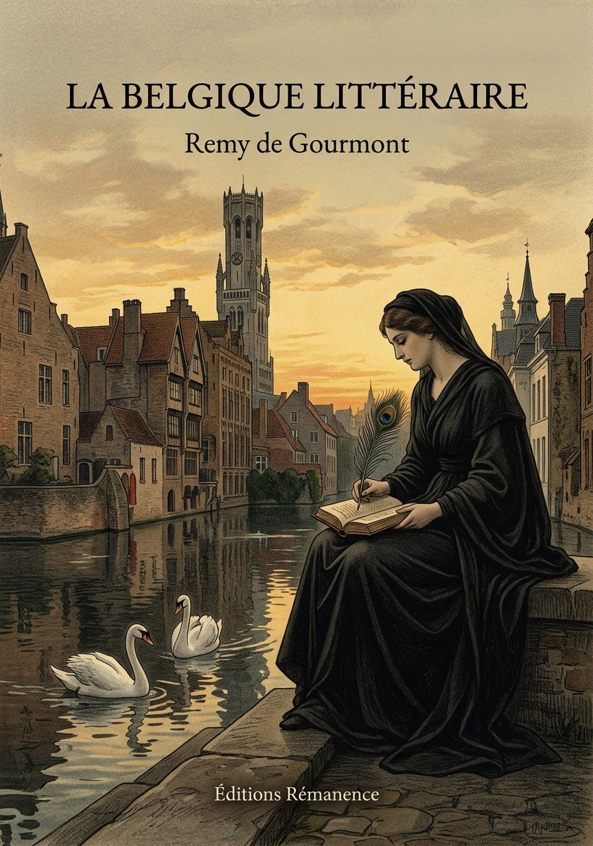 Livre La Belgique Littéraire par Remy de Gourmont - Couverture - Editions Remanence