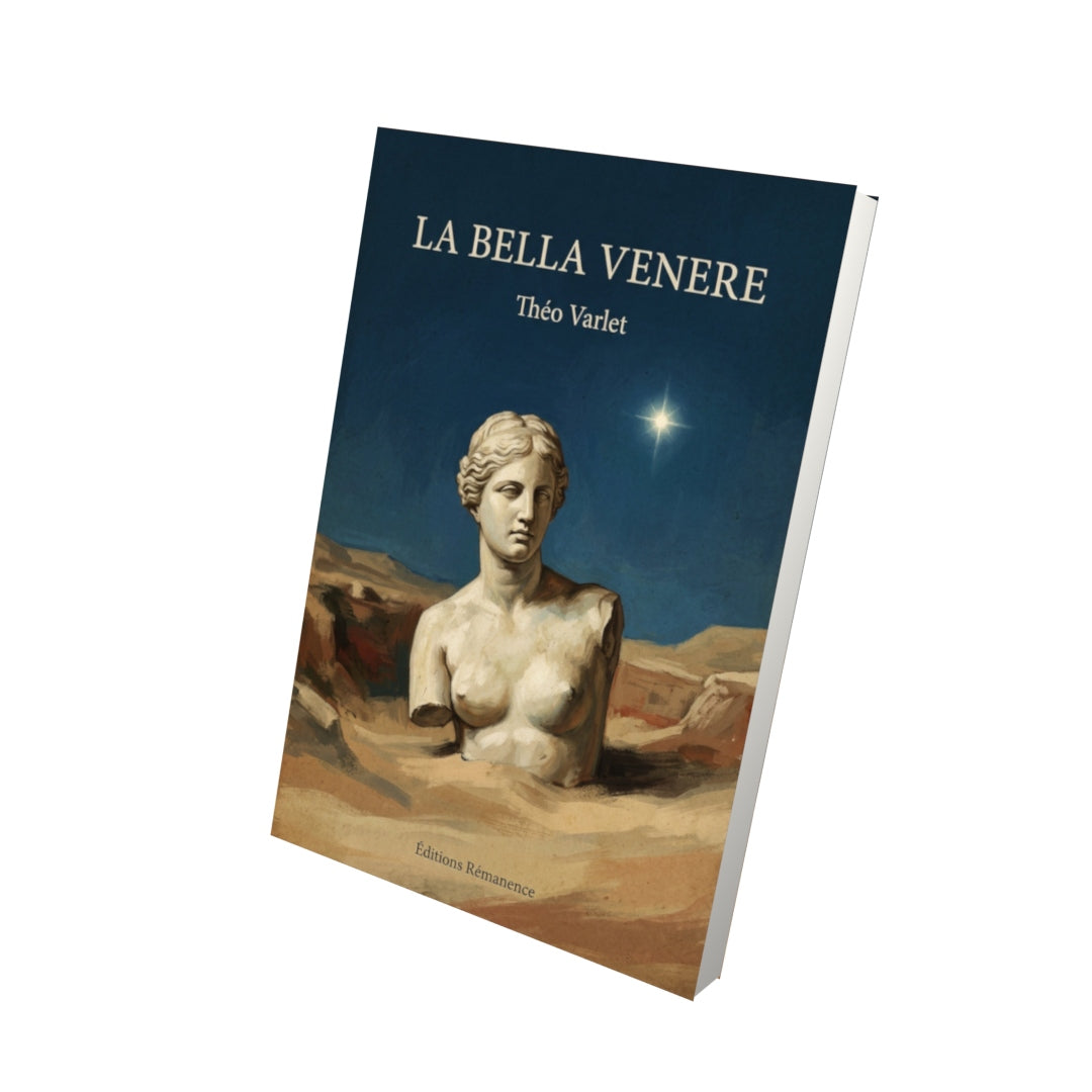 Livre La Bella Venere - Théo Varlet - Vue 3D - Editions Remanence