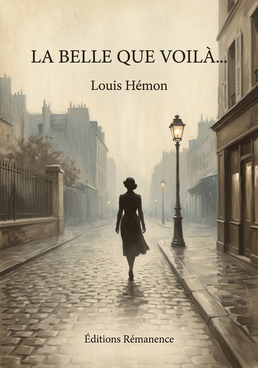 La belle que voilà... - Louis Hémon (Couverture)
