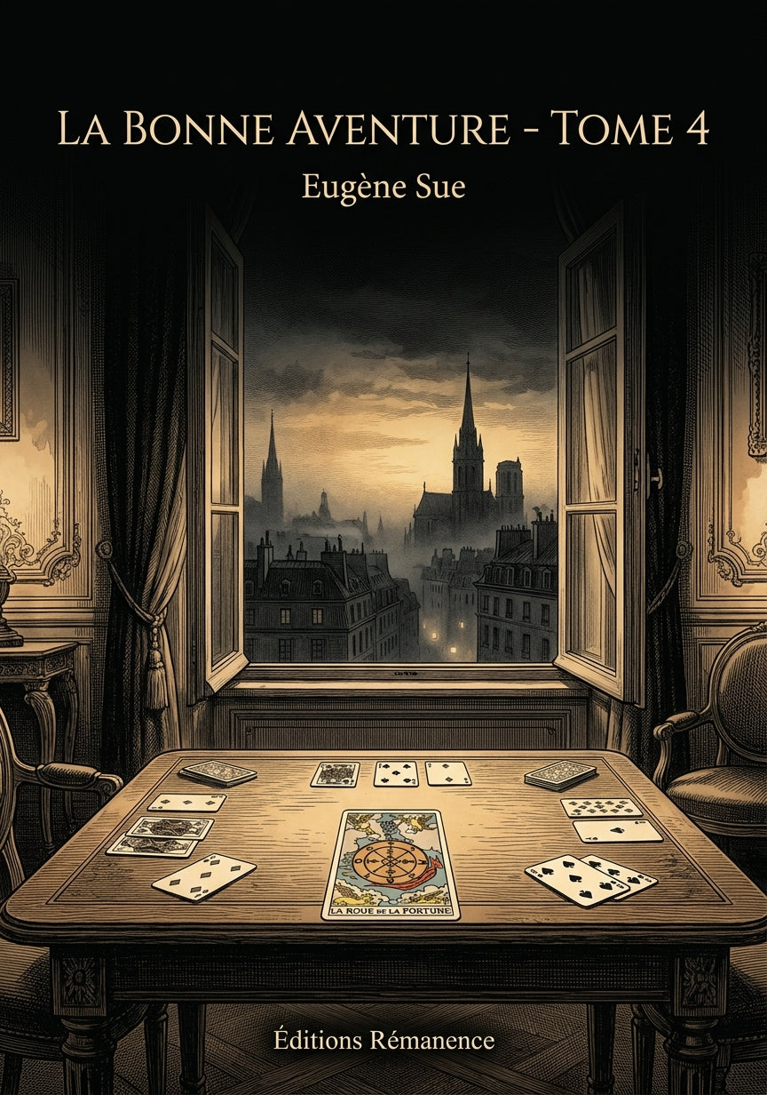 Livre La Bonne aventure - Tome 4 par Eugène Sue - Couverture - Editions Remanence