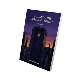 La chartreuse de Parme - Tome 2 - Stendhal