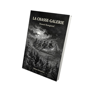 La Chasse-galerie - Honoré Beaugrand