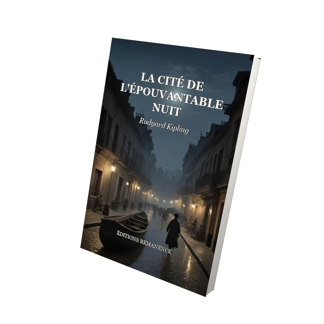 Livre La cité de l'épouvantable nuit - Rudyard Kipling - Vue 3D - Editions Remanence