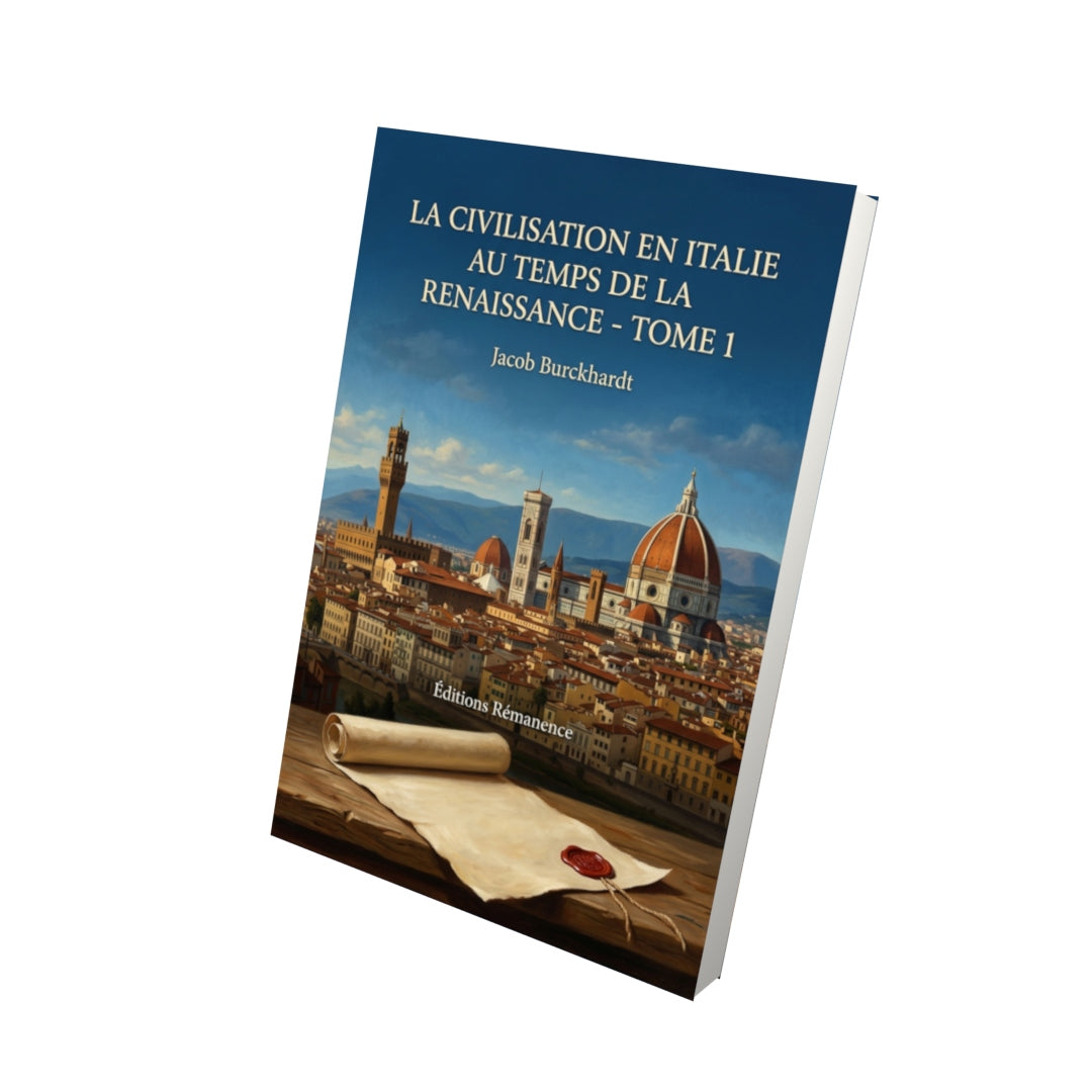 Livre La Civilisation en Italie au temps de la Renaissance - Tome 2 par Jacob Burckhardt - Vue 3D - Editions Remanence
