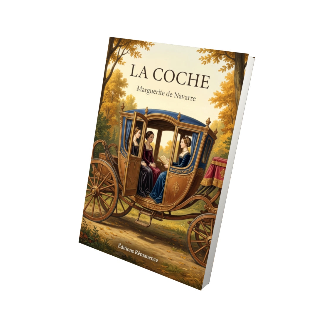 Livre La Coche par Marguerite de Navarre - Vue 3D - Editions Remanence