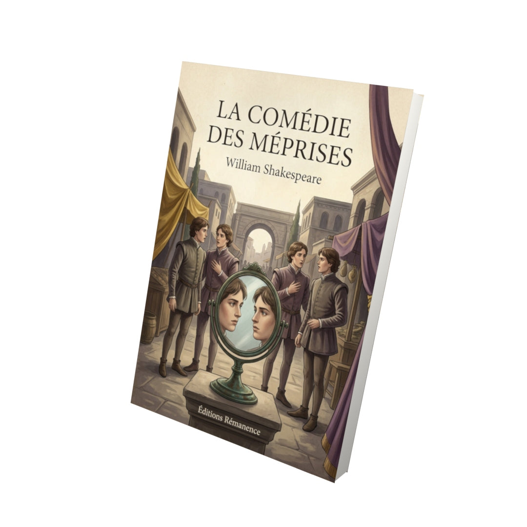 Livre La Comédie des Méprises - William Shakespeare - Vue 3D - Editions Remanence