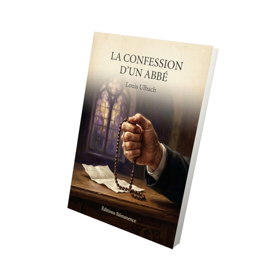 Livre La confession d'un abbé - Louis Ulbach - Vue 3D - Editions Remanence