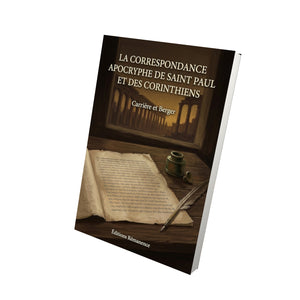 La correspondance apocryphe de saint Paul et des Corinthiens - Carrière et Berger