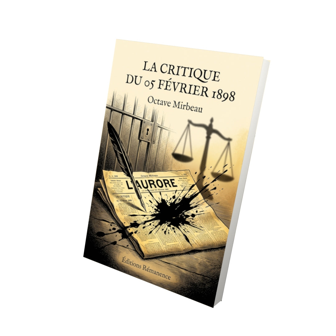 Livre La Critique du 05 février 1898 par Octave Mirbeau - Vue 3D - Editions Remanence