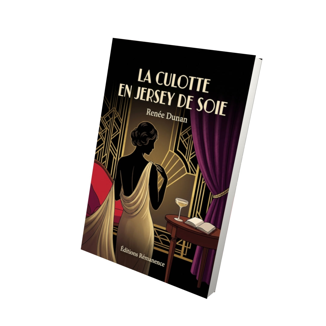 Livre La Culotte en jersey de soie par Renée Dunan - Vue 3D - Editions Remanence