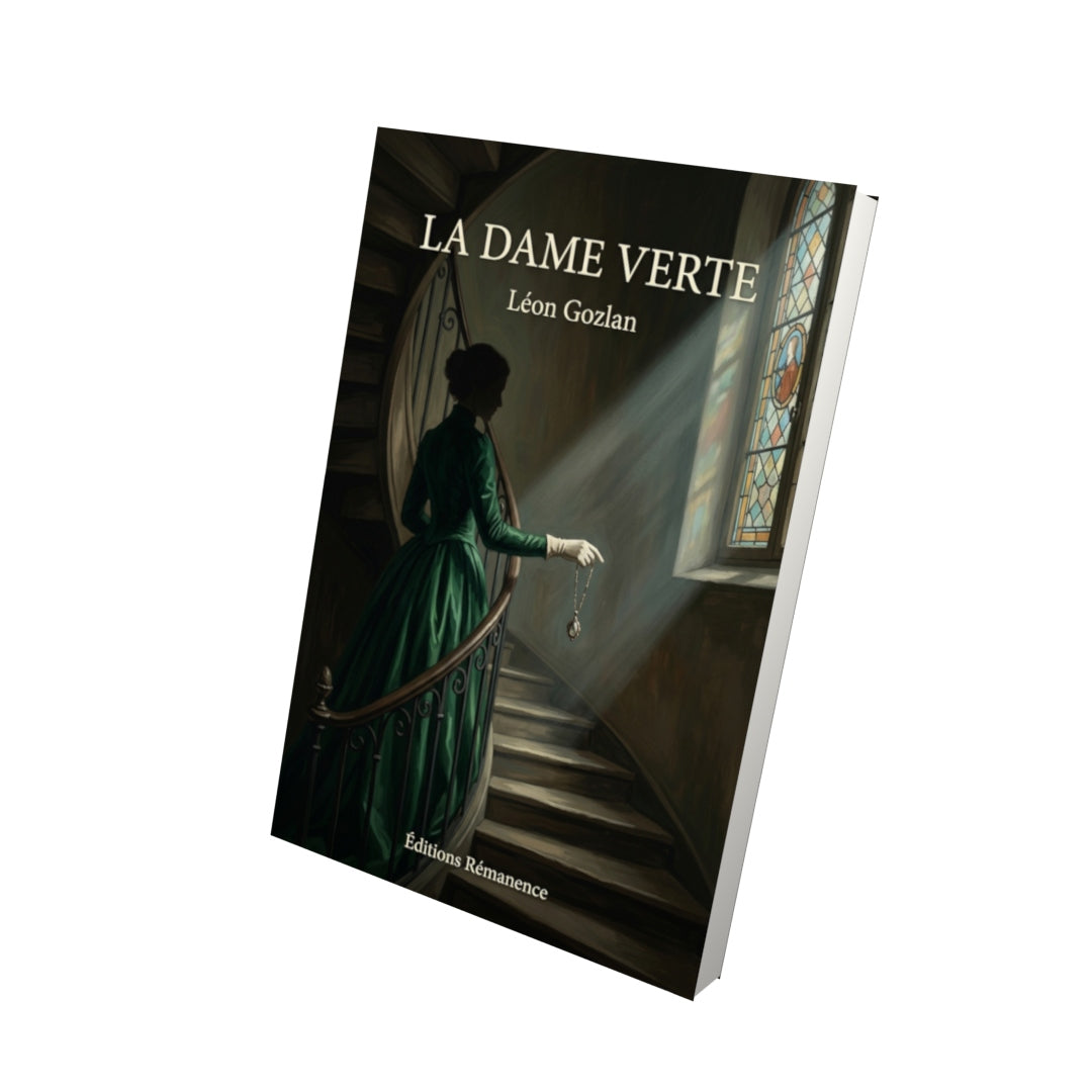 Livre La Dame verte par Léon Gozlan - Vue 3D - Editions Remanence