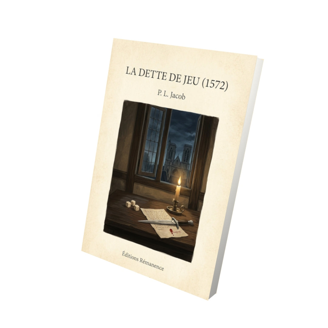 Livre La dette de jeu (1572) - P. L. Jacob - Vue 3D - Editions Remanence