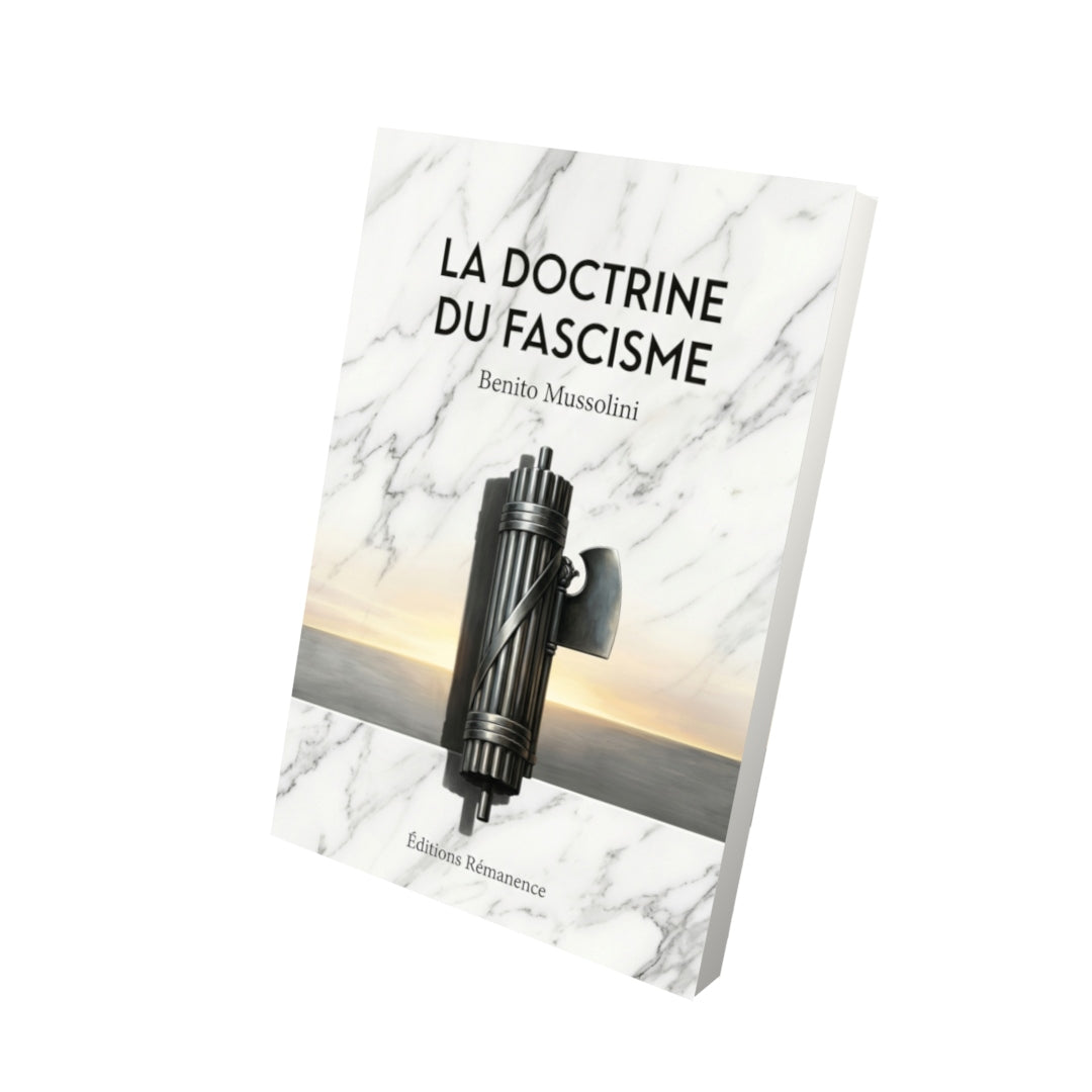 Livre La Doctrine du fascisme par Benito Mussolini - Vue 3D - Editions Remanence
