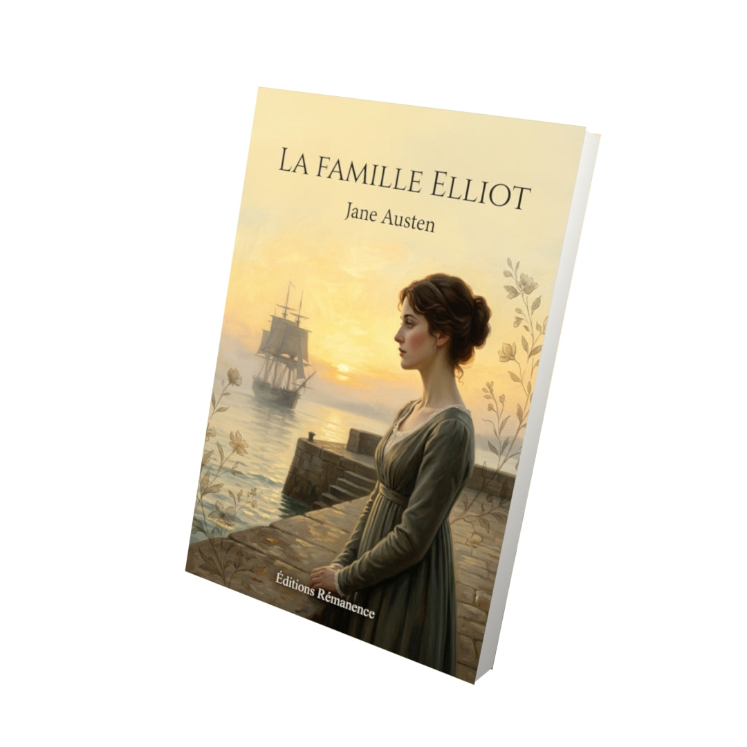 Livre La Famille Elliot par Jane Austen - Vue 3D - Editions Remanence