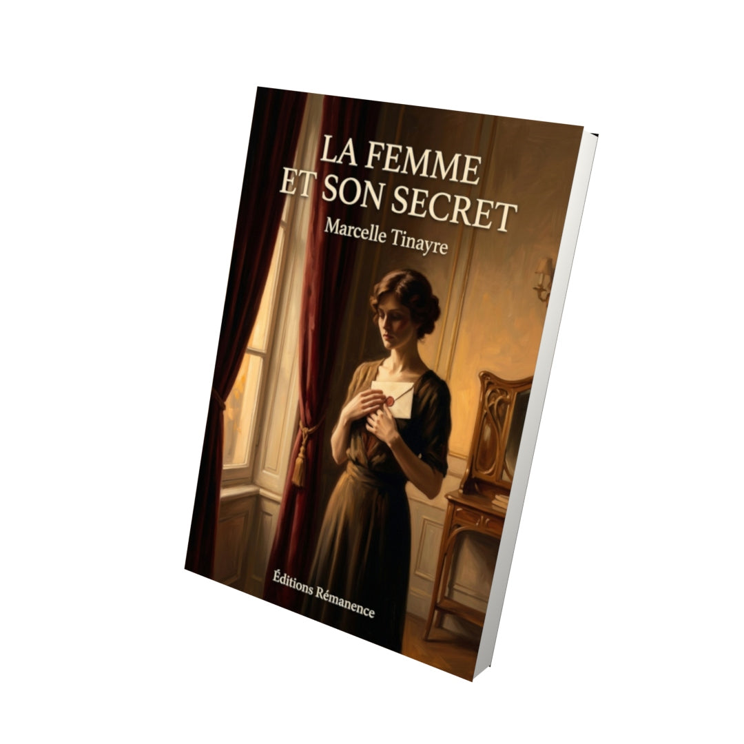 Livre La Femme et son secret par Marcelle Tinayre - Vue 3D - Editions Remanence